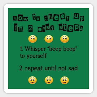 How to cheer up in 2 easy steps Sticker